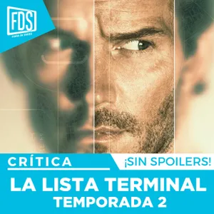 Crítica de La Lista Terminal (Temporada 2) | SIN SPOILERS | Prime Video