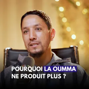 Pourquoi la Oumma ne produit plus ? - Philippe | Hamza | Ismail Ar-Roubaysī | Hammou Nid Lasri