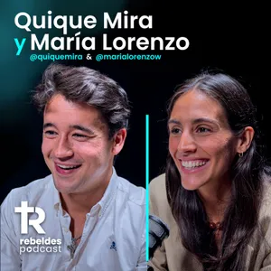 22. QUIQUE Y MARÍA: De la noche de Barcelona a revolucionar las redes con CRISTO