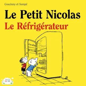 Le Petit Nicolas - Le réfrigérateur