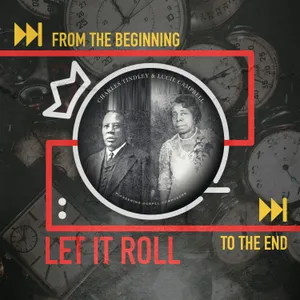 Pioneering Gospel Composers: Let It Roll From the Beginning... 2.10