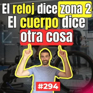 294. Entiende bien las ZONAS de entrenamiento.