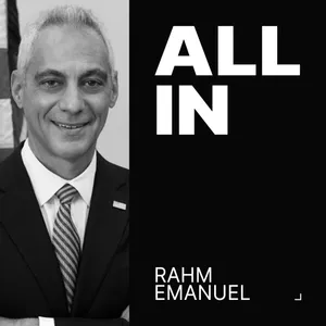 Rahm Emanuel: Trump's Foreign Policy, China, Europe's Decline, Immigration & DSA vs Democrats