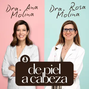 213.Belleza suficiente: cómo verte mejor haciendo menos con la dermatóloga Ana Molina