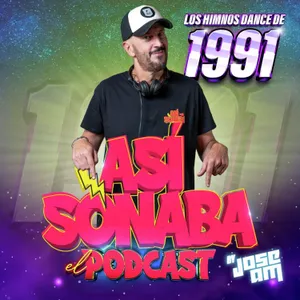 Así Sonaba by Jose AM EP 075 - 1991