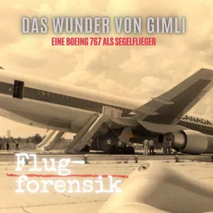 Eine Boeing 767 als Segelflieger - das Wunder von Gimli