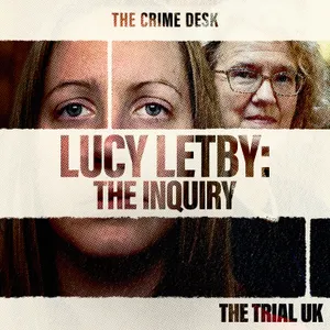 Lucy Letby, The Inquiry: The Hospital’s Day of Reckoning