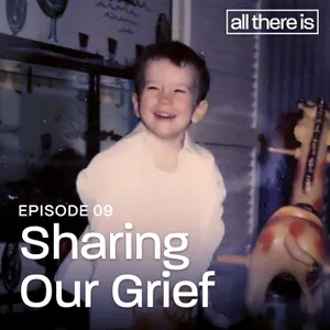 Sharing Our Grief