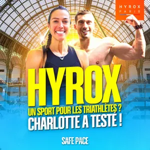 Hyrox : un sport pour les triathlètes ? Charlotte a testé !