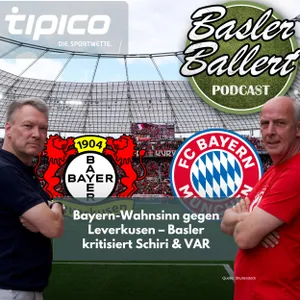 Bayern-Wahnsinn gegen Leverkusen – Basler kritisiert Schiri & VAR