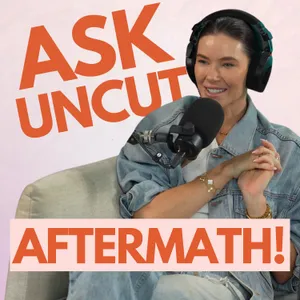 Ask Uncut Aftermath! The Threesome That Resulted in a Baby and We Finally Know What Happened