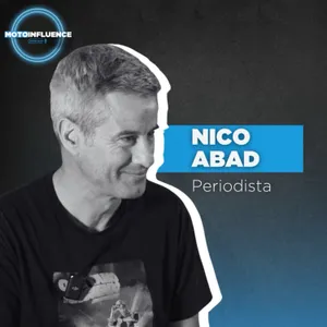 Nico Abad, sin pelos en la lengua: lo que hay debajo de la alfombra de MOTOGP