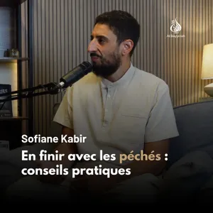 En finir avec les péchés : conseils pratiques — Sofiane Kabir