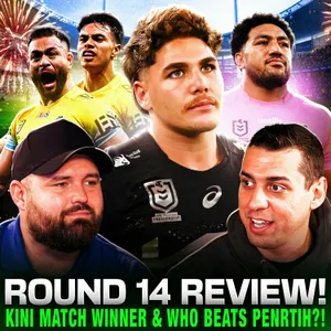Haumole Olakau'atu DROPPED! Reece Walsh BACK! Who can beat PENRITH? Round 14 Review