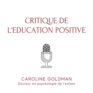 Critique de l'éducation positive