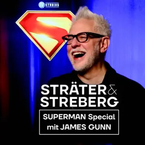 St&St#07 Das große SUPERMAN Special mit JAMES GUNN