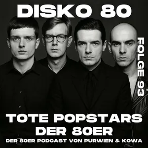 Tote Popstars der 80er