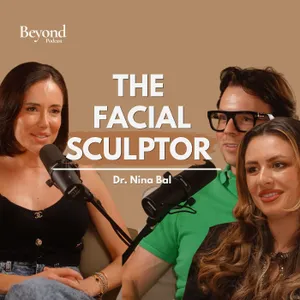 2: London's Top Aesthetics Expert: I manifested everything with zero fear | Dr Nina Bal