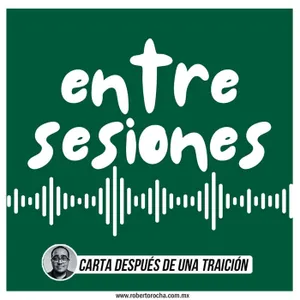 Entre Sesiones: Carta despúes de una traición.