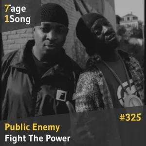 #325 -Public Enemy – Fight The Power