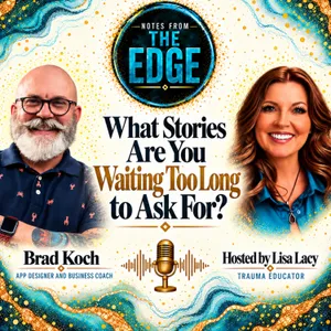 What Stories Are You Waiting Too Long to Ask For? Preserving Family Stories with Brad Koch