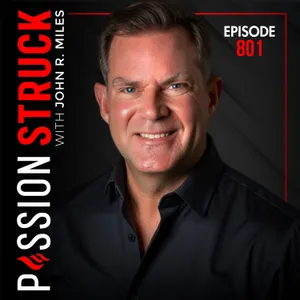 The Person You Become Is the Person You Practice | John R. Miles - EP 801