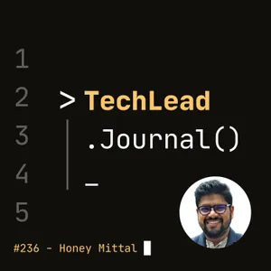 #236 - From Figma to Code: The Rise of Design Engineers (And Why It Matters Now) - Honey Mittal