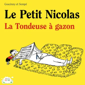 Le Petit Nicolas - La tondeuse à gazon