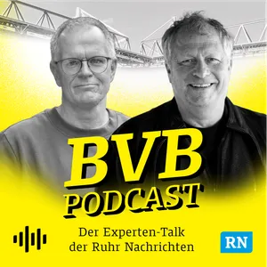 Episode #517:  Schlotterbeck-Zukunft, Brandt-Kritik und vernichtende Kovac-Worte