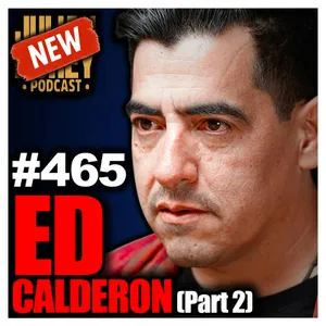 No. 1 Cartel Expert on The 3 “Ground Zeroes” of the Mexican Cartel Occult | Ed Calderon • 465 | Ed Calderon • 465