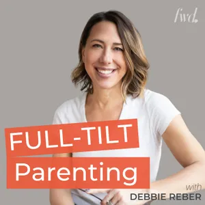 Full-Tilt Parenting: Strategies, Insights, and Connection for Parents Raising Neurodivergent Children