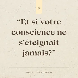 SAISON 1 ÉPISODE 6 - Et si notre conscience ne pouvait pas mourir?