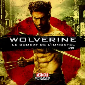 Wolverine : Le Combat de l'immortel (2013)