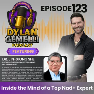 Episode #123 Featuring Dr. Jin-Xiong She!   Inside the mind of a world renowned NAD+ EXPERT!  Everything you need to know about NAD+!!
