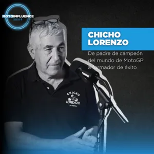 Chicho Lorenzo: De padre de campeón del mundo de MotoGP a formador de éxito