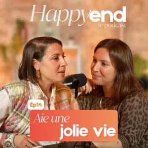 Episode 14 : Aie une jolie vie