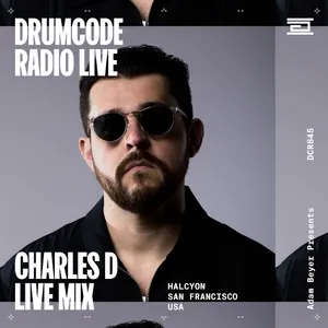 DCR845 – Drumcode Radio Live - Charles D live from Halcyon, San Francisco