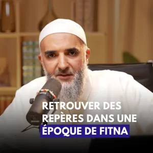 Dans une époque de fitna, où trouver de vrais repères - Mohamed Denguir
