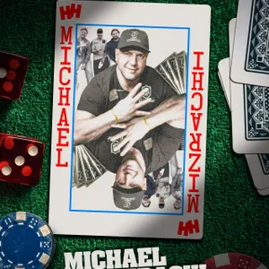 650 - MICHAEL “The Grinder” MIZRACHI - The Man Who Partied Himself Into Poker Hall Of Fame (WSOP Winner)