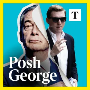 Nigel Farage and Posh George: why it matters