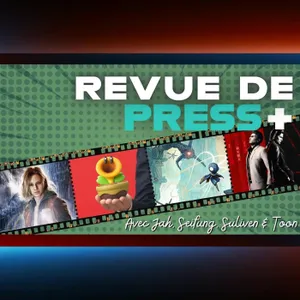 La REVUE DE PRESS ! Le bilan du mois de Janvier avec l'équipe !