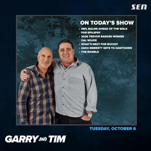 Garry & Tim - Full Show - Tuesday, October 6 (06.10.26)