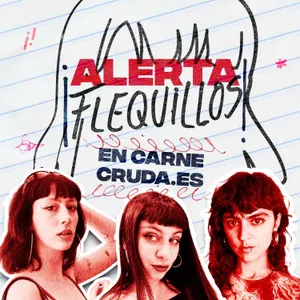 “Alerta flequillos”: Adela por Dios, La Prados y Lu Antimorbo en Carne Cruda (CARNE CRUDA #1695)