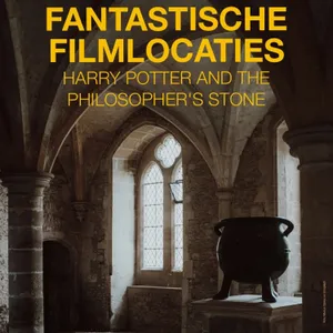 Harry Potter and the Philisopher's Stone: voel de magie tot leven komen bij de filmlocaties