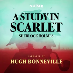 A Study in Scarlet: Part Five