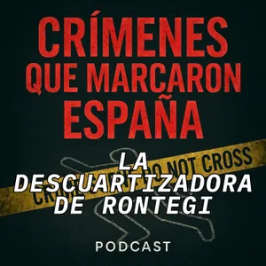 El crimen de la descuartizadora de Rontegi