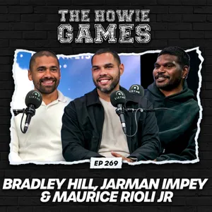 269: Bradley Hill, Jarman Impey & Maurice Rioli Junior (Part A)