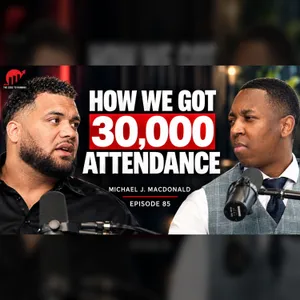 THE GROWTH ENGINE BEHIND EARN YOUR LEISURE: FROM 4000 TO 30000 || MICHAEL J MACDONALD || EPISODE 085