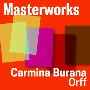 95. Masterworks - Carmina Burana van Carl Orff