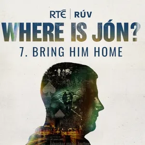 Where is Jón? - 07. Bring him home